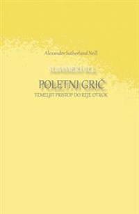Summerhill Poletni Gric