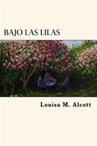 Bajo las Lilas / Under the Lilacs