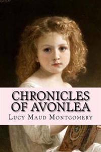 Bokomslag för "Chronicles of Avonlea"