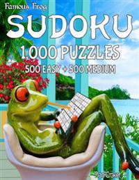 Famous Frog Sudoku 1,000 Puzzles, 500 Easy and 500 Medium: A Take A Break Series Book