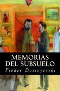 Memorias Del Subsuelo