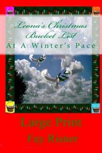 Bokomslag for "Leona's Christmas Bucket List: At a Winter's Pace"