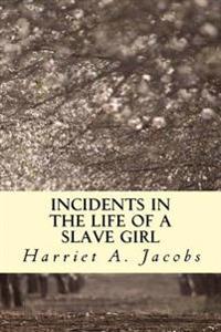 Kirjan kansi "Incidents in the Life of a Slave Girl"