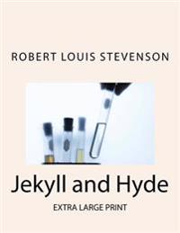 Jekyll and Hyde