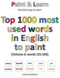 Top 1000 most used words in English to paint (Volume 2: words 101-200)