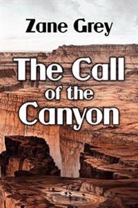Bokomslag for "The Call of the Canyon"