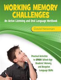 Working Memory Challenges