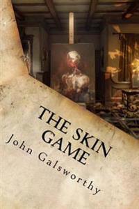 The Skin Game