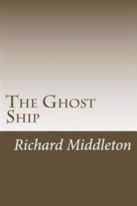 The Ghost Ship