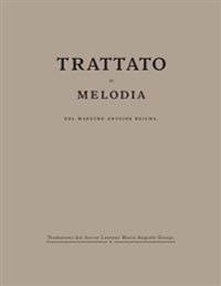 Trattato di Melodia del maestro Antoine Reicha
