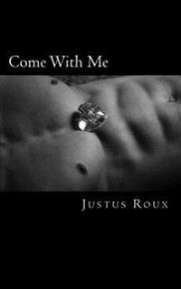 Come With Me