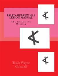 Paleo-hebrew 201.1 Lesson Manual