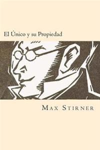 El Unico y su Propiedad /The One and its Propery