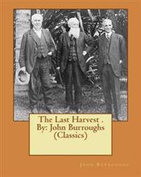 The Last Harvest