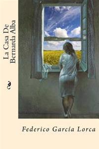 La Casa De Bernarda Alba