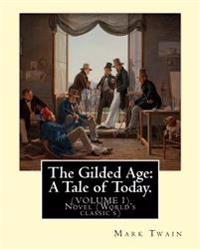The Gilded Age