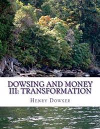 Dowsing and Money
