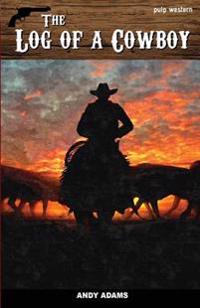 The Log of a Cowboy