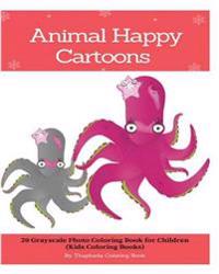 Animal Happy Cartoons: 20 Grayscale Photo Coloring Book for Children (Kids Coloring Books)