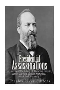 Presidential Assassinations