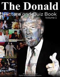 The Donald Picture and Quiz Book, Volume 1