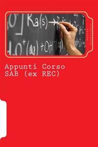 Appunti Corso SAB (ex REC): (per la Somministrazione di Alimenti e Bevande)