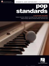 Pop Standards - Singer's Jazz Anthology High Voice Edition with Recorded Piano Accompaniments