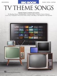 Big Book of TV Theme Songs - 2nd Edition - PIANO, VOCAL, GUITAR
