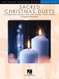 Sacred Christmas Duets Phillip Keveren Series Piano Sheet Music 1 Piano 4 Hands Songbook Holiday Carols for Intermediate Players Teacher Resource and