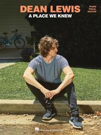 Dean Lewis - A Place We Know