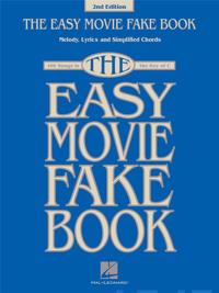 The Easy Movie Fake Book - 2nd Edition