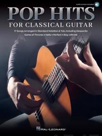 Pop Hits for Classical Guitar -  17 Songs Arranged in Standard Notation & Tab with Audio Demo Trac
