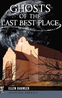 Bokomslag för "Ghosts of the Last Best Place"