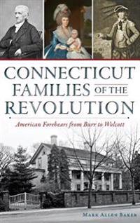 Connecticut Families of the Revolution
