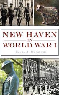 New Haven in World War I