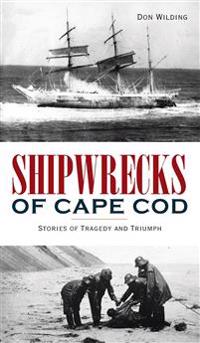Shipwrecks of Cape Cod