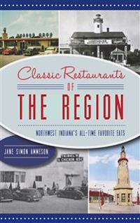 Classic Restaurants of the Region