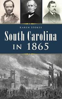 South Carolina in 1865