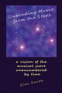 Unbinding Music from the Stars