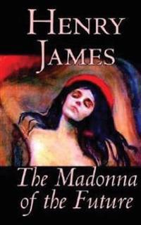 Kirjan kansi "The Madonna of the Future"