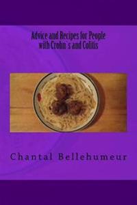 Advice and Recipes for People With Crohn`s and Colitis