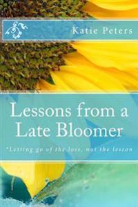 Lessons from a Late-bloomer