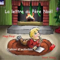 La Lettre Au P�re No�l
