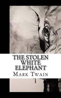 Bokomslag for "The Stolen White Elephant"