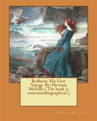 Redburn His First Voyage