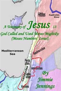 A Testimony of Jesus