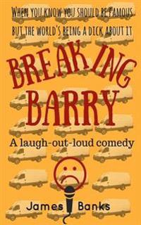 Breaking Barry