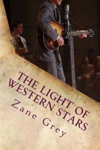 Kirjan kansi "The Light of Western Stars"
