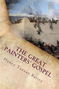 The Great Painters' Gospel