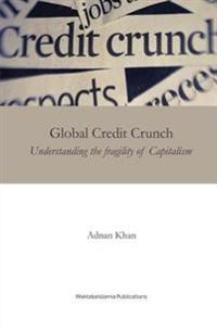 Global Credit Crunch